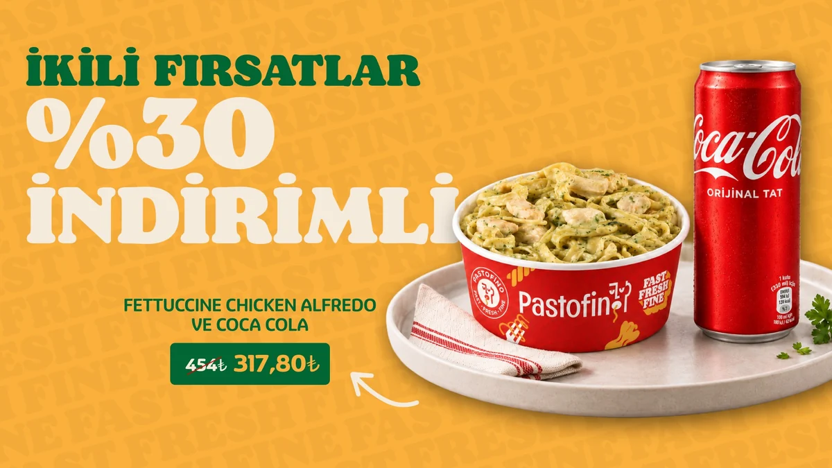 Pastofino ikili fırsat menüsü: Fettuccine Chicken Alfredo ve içecek